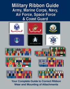 Military Ribbon Guide Army, Marine Corps, Navy, Air Force, Space Force ...